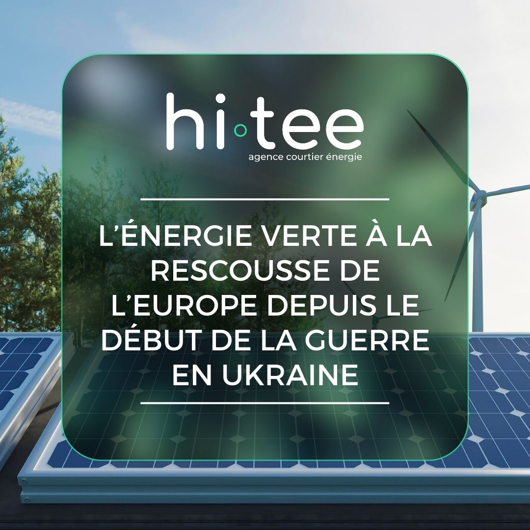 Il y a maintenant un an que la guerre entre la Russie et l’Ukraine a éclaté et ce conflit n’a pas été sans conséquence pour le marché de l’énergie Européen.